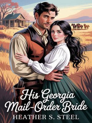 cover image of His Georgia Mail-Order Bride
